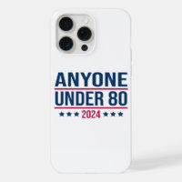 Anyone Under 80 2024 Funny President Election Vote