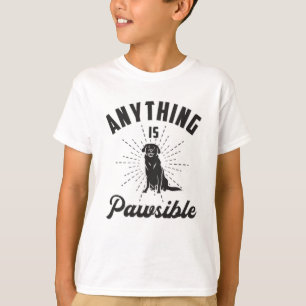 Anything Is Pawsible Labrador Retriever Dog Funny T-Shirt