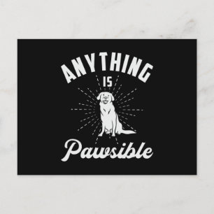 Anything Is Pawsible Labrador Retriever Dog Lover Postcard