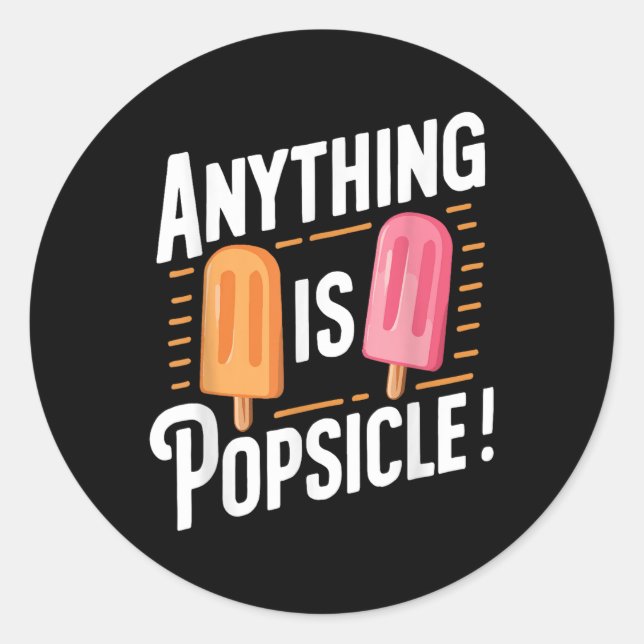 Anything Is Popsicle Cool Summer Ice Cream Pattern Classic Round Sticker (Front)