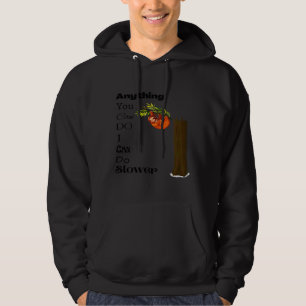 Anything You Can Do I Can Do Slower Sloth Bear 24 Hoodie