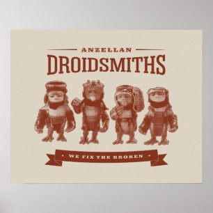 Anzellan Droidsmiths - We Fix The Broken Poster