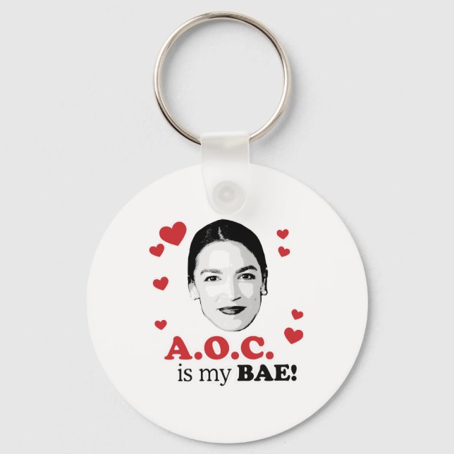AOC is my BAE Keychain (Front)