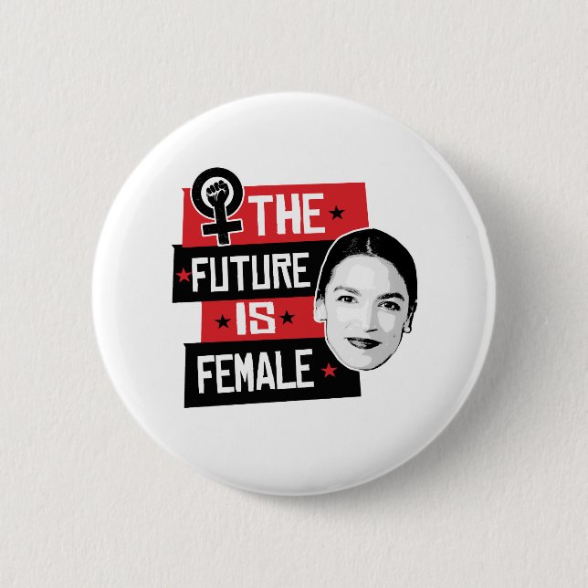 AOC The Future is Female 2 Inch Round Button (Front)