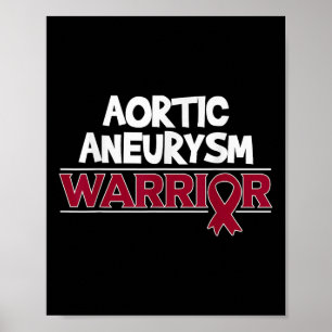 Aortic Aneurysm Survivor Burgundy Ribbon Poster