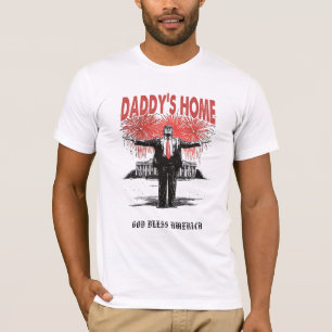 *~* AP16 - Trump Daddy's Home - USA White House T-Shirt