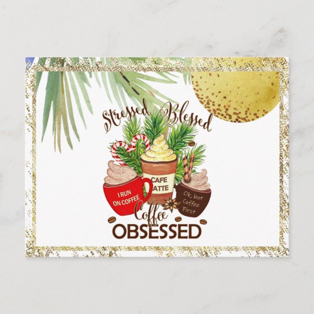 *~* AP44 Stressed Blessed Coffee Christmas PHOTO  Holiday Postcard (Front)