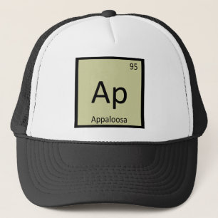 Ap - Appaloosa Horse Chemistry Element Symbol Trucker Hat