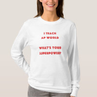AP World History Teacher Superpower