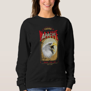 Apache Native American Eagle Spirit Vintage Honour Sweatshirt