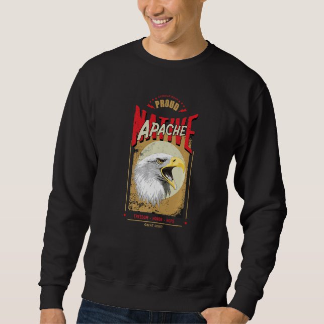 Apache Native American Eagle Spirit Vintage Honour Sweatshirt (Front)