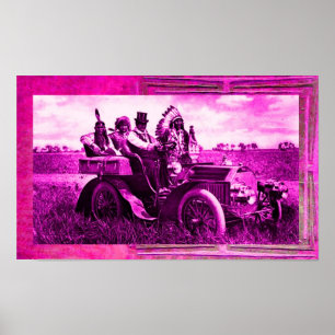 APACHES AND GERONIMO DRIVING A MOTOR CAR POSTER