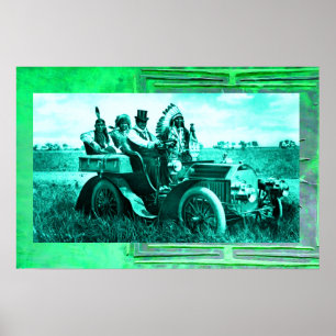 APACHES AND GERONIMO DRIVING A MOTOR CAR POSTER