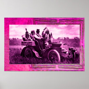 APACHES AND GERONIMO DRIVING A MOTOR CAR POSTER