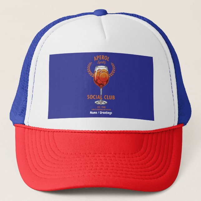 Aperol Spritz Social Club Funny Cute Drinks Design Trucker Hat (Front)