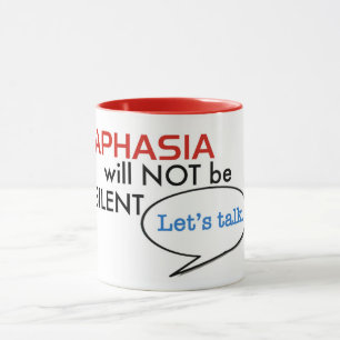 Aphasie ne sera pas mug silencieux