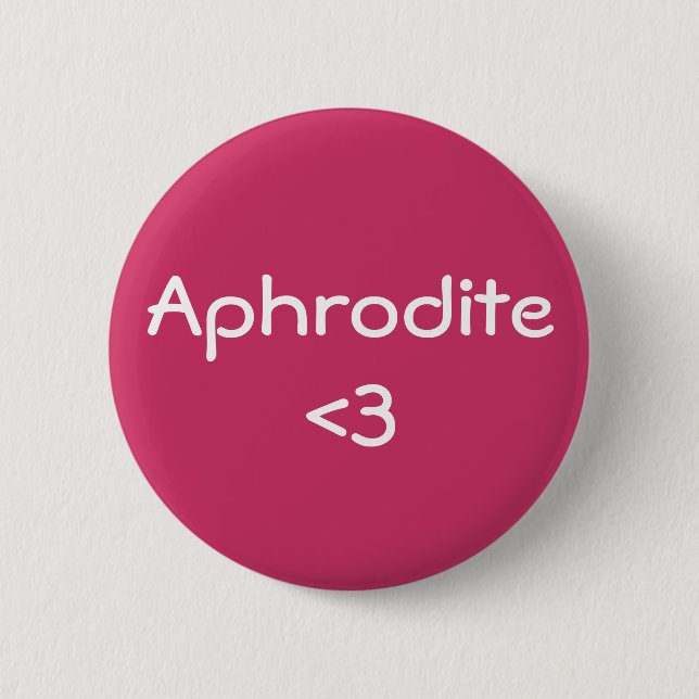 Aphrodite <3 Goddess of Love 2 Inch Round Button (Front)