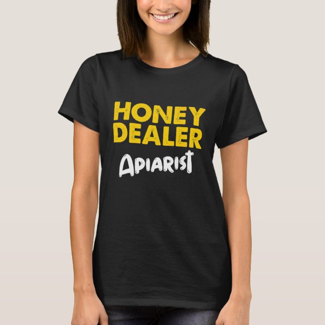 Apiarist Beekeeper Honey Fun Bee Apiculture Beekee T-Shirt (Front)