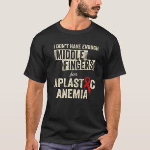 Aplastic Anemia Survivor Enough Anemic Warrior T-Shirt