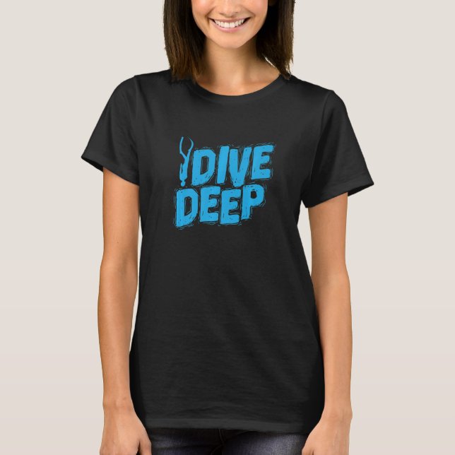 Apnoea Diver Dive Deep T-Shirt (Front)