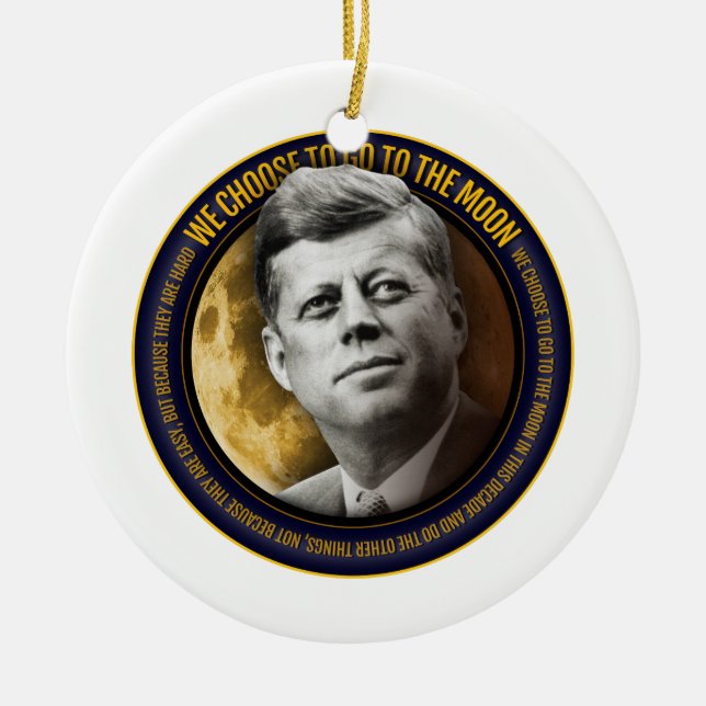 Apollo 11 50th Anniversary JFK We Choose Speech Ceramic Ornament (Front)
