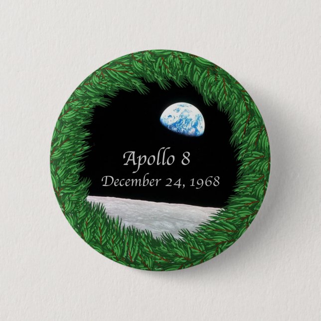 Apollo 8 Christmas Eve Moon Mission 2 Inch Round Button (Front)