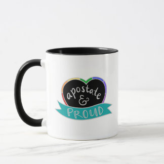 "Apostate et fière" Mug
