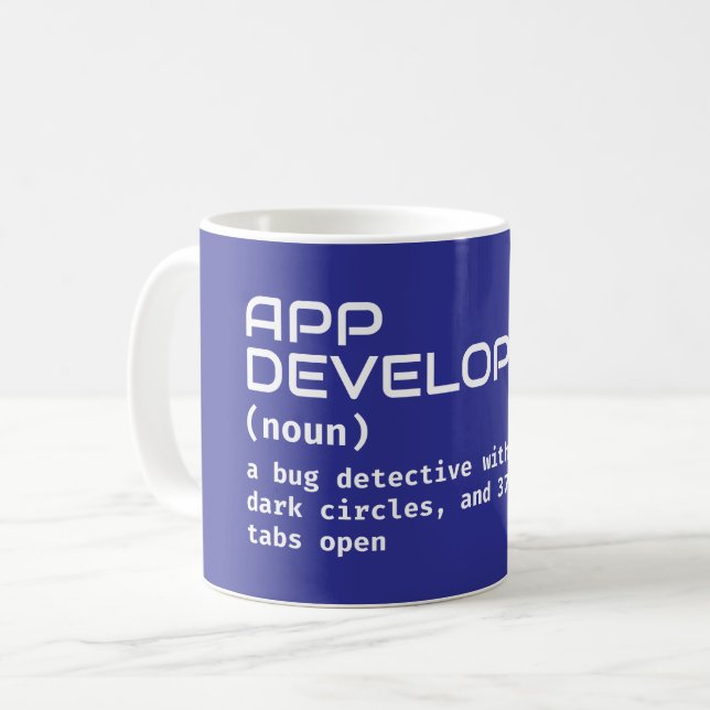 App Developer – Hilarious Job Definition Coffee Mug (Front Left)
