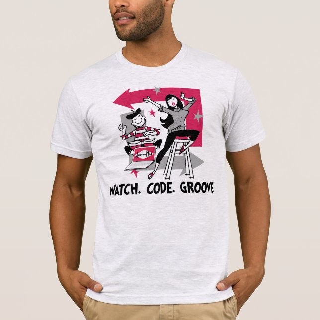 App-o-Mat: Watch. Code. Groove. T-Shirt (Front)