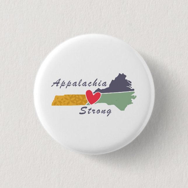 Appalachia Strong NC Mountains 1 Inch Round Button (Front)
