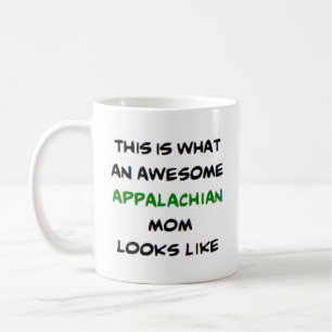 appalachian mom, awesome coffee mug