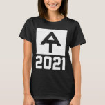 Appalachian Trail Cl Of 2021  T-Shirt<br><div class="desc">Appalachian Trail Cl Of 2021</div>