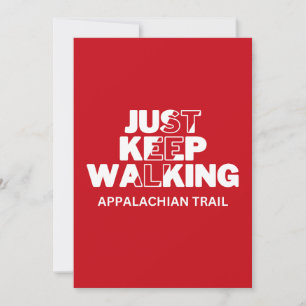 Appalachian Trail "Just Keep Walking" Red Card