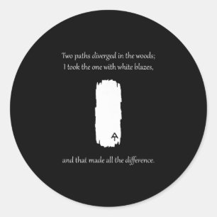 Appalachian Trail White Blaze Paths Diverged Classic Round Sticker