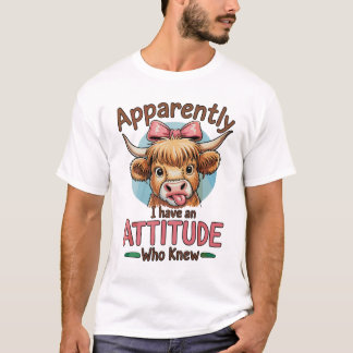 Apparently I Have An Attitude Highland Cow Bow T-Shirt