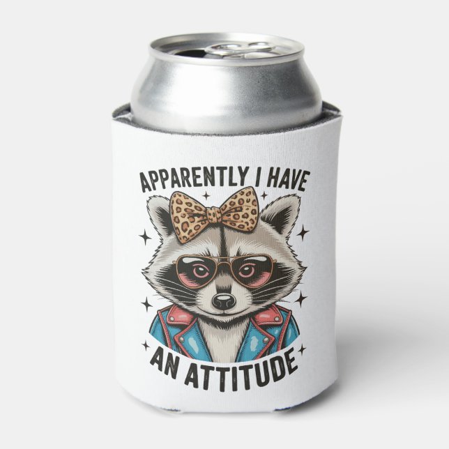 Apparently I Have An Attitude Raccoon Leopard Fun Can Cooler (Can Front)