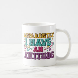 Apparently I Have an Attitude Retro Groovy  Coffee Mug