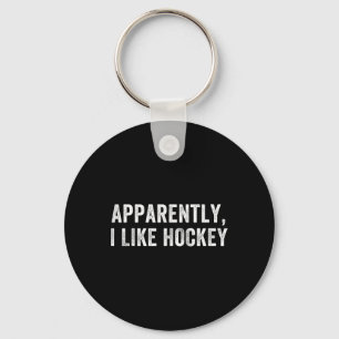 Apparently I Like Hockey, Funny Hockey Season Humo Keychain