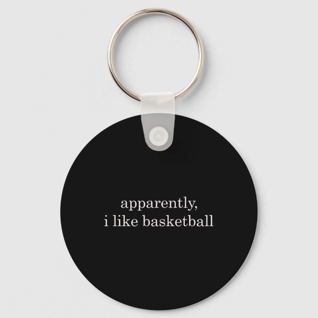 Apparently I Like Sketll Funny  Keychain (Front)