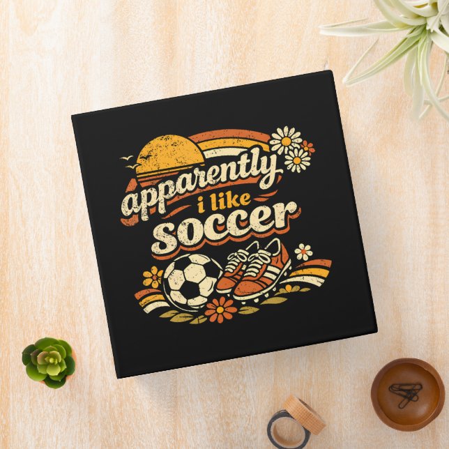 Apparently I Like Soccer Binder (In Situ)