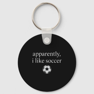 Apparently I Like Soccer Funny Soccer Season Game Keychain