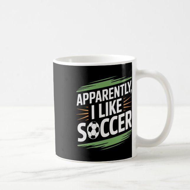 Apparently I Like Soccer Practice Supporter  Coffee Mug (Right)