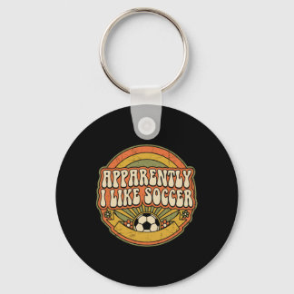 Apparently I Like Soccer Retro Game Day For Women  Keychain