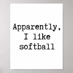 Apparently I Like Softll Funny Mom Dad Sister Brot Poster