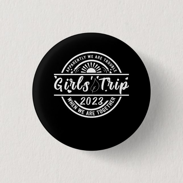 Apparently We Are Trouble When We Are Together Gir 1 Inch Round Button (Front)