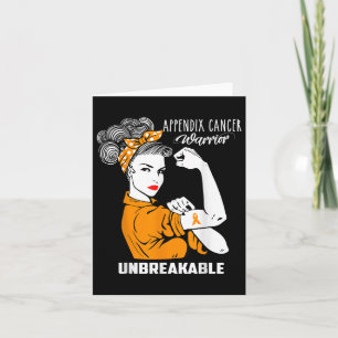 Appendix Cancer Awareness Unbeakable Warrior Shirt Card
