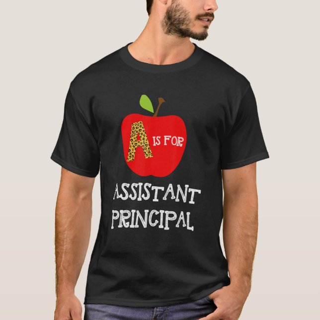 Apple A Is For Assistant Principal Back To School T-Shirt (Front)