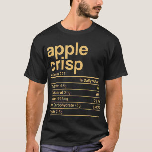 Apple Crisp Nutrition Fact Funny Thanksgiving Chri T-Shirt