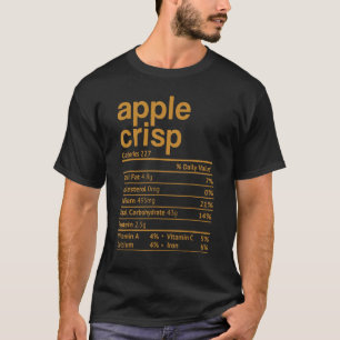 Apple Crisp Nutrition Fact Thanksgiving Christmas T-Shirt