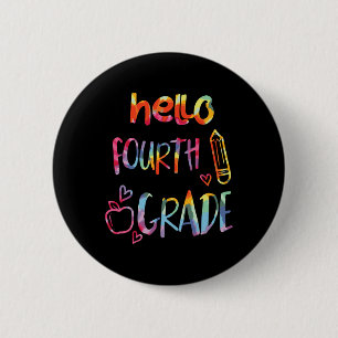 Apple Hello Fourth Grade 4th First Day Of School T 2 Inch Round Button